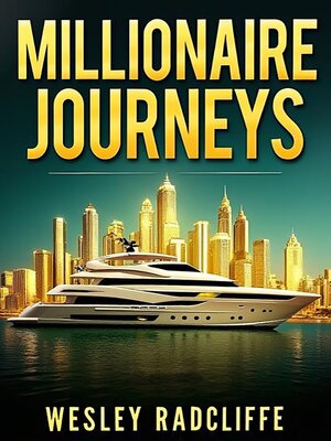 cover image of Millionaire Journeys